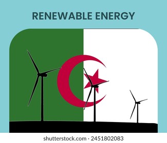 Algeria renewable energy, environmental and ecological energy idea, wind turbine with Algeria flag, electrical industry, alternative solar power