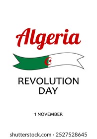 Día de la Revolución de Argelia, diseño de Vector para tarjeta de felicitación, cartel o Anuncio. Texto Día de la Revolución de Argelia, 1 de noviembre y bandera argelina como cinta aislada sobre fondo blanco.