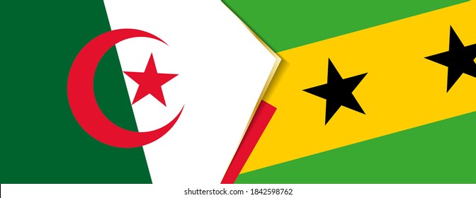 Algeria and Sao Tome and Principe flags, two vector flags symbol of relationship or confrontation.