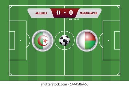 Algeria vs Madagascar scoreboard broadcast template for sport soccer africa tournament 2019 Group A and football championship in egypt vector illustration