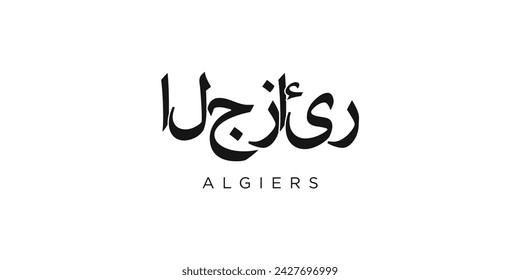 Algiers in the Algeria emblem for print and web. Design features geometric style, vector illustration with bold typography in modern font. Graphic slogan lettering isolated on white background.