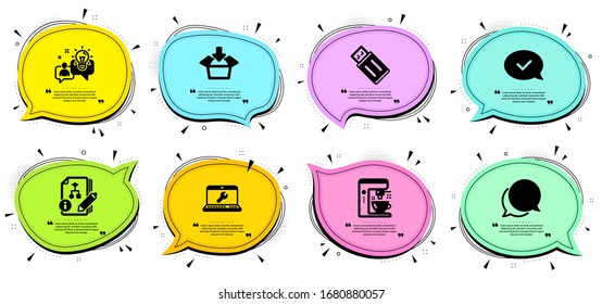 Algorithm, Get box and Approved message signs. Chat bubbles with quotes. Chat message, Idea and Coffee maker line icons set. Usb flash, Laptop repair symbols. Speech bubble, Solution. Vector