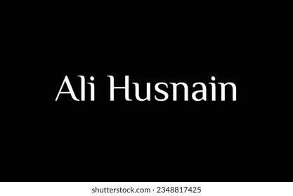 Ali Husnain - Muslim name - Islamic name - beautiful font style - vector names in White Color on Black Background