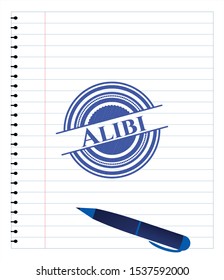 Alibi draw with pen effect. Blue ink. Vector Illustration. Detailed.