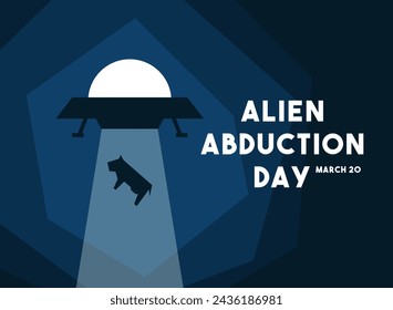 Alien Abduction Day. March 20. Abstract design vector. Poster, banner, card, background. Eps 10.