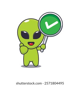 alien with correct sign. mascot cartoon character vector illustration. design element for poster, brochure, web, mascot, sticker, logo and icon.