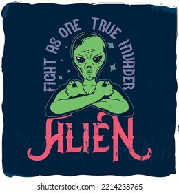 An alien crossing its arms, ready to fight