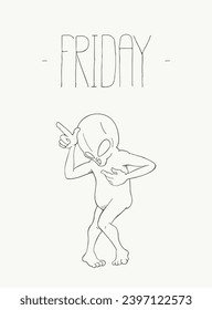 Alien dancing and Friday message design