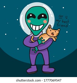 Alien hugging cat, Cat is my best friend cartoon vector illustration