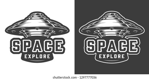 Alien spaceship monochrome emblem in vintage style isolated vector illustration