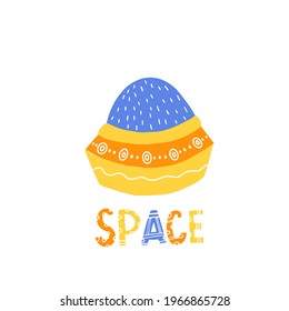 An alien spaceship for young children. Vector isolated illustration with an unidentified space object in space. Printing in the children's room. Cute print on clothes for newborn boys.