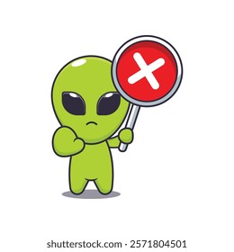 alien with wrong sign. mascot cartoon character vector illustration. design element for poster, brochure, web, mascot, sticker, logo and icon.