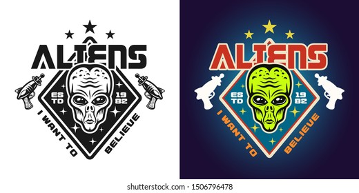 Aliens vector emblem, badge, label, logo or t-shirt print in two styles monochrome and colored with text i want to believe