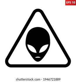 Aliens Warning Road Sign. Vector Illustration Of Black And White Triangle Warning Sign With Alien Head Icon Inside. Caution UFO Activity Area. Alien Abduction Symbol.