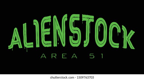 Alienstock Area 51 BLACK BACKGROUND GREEN VECTOR TEXT  ALIEN