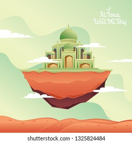 Al-Isra wal Mi'raj with Floating Land Mosque Vector Illustration. The text mean: The Night Journey of Prophet Muhammad