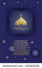 Al-Isra wal Mi'raj or Isra' and Mi'raj (The Night Journey) Prophet Muhammad Vector Illustration 