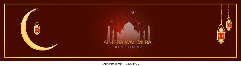 Al-Isra wal Mi'raj  means the two parts of a Night Journey. Vector Illustration of Al-Isra wal Mi'raj