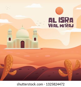 Al-Isra wal Mi'raj with Mosque Vector Illustration In Desert. The text mean: The Night Journey of Prophet Muhammad