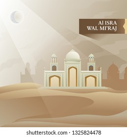 Al-Isra wal Mi'raj with Mosque Vector Illustration In Desert With Beautiful Lighting. The text mean: The Night Journey of Prophet Muhammad