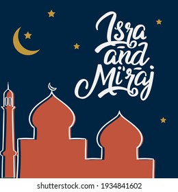 Al-Isra wal Mi'raj with Mosque Vector Illustration In Desert. The text mean: The Night Journey of Prophet Muhammad