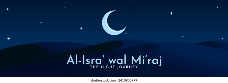 Al-Isra' wal Mi'raj, The Night Journey of the Prophet Muhammad SAW. Islamic background design template. Vector Illustration