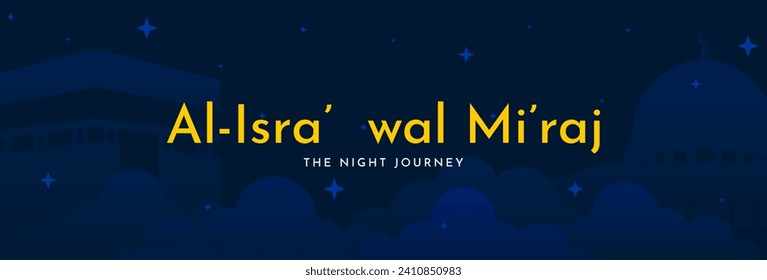 Al-Isra' wal Mi'raj, The Night Journey of the Prophet Muhammad SAW. Islamic background design template. Vector Illustration