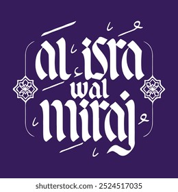 Al-Isra wal Mi'raj é a jornada noturna do Profeta Muhammad. Modelo de design de fundo islâmico Ilustração vetorial.