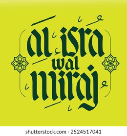 Al-Isra wal Mi'raj é a jornada noturna do Profeta Muhammad. Modelo de design de fundo islâmico Ilustração vetorial.