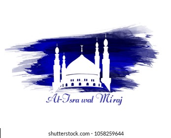 "Al-Isra wal Mi'raj Prophet Muhammad Vector Illustration. Suitable for greeting card, poster and banner.