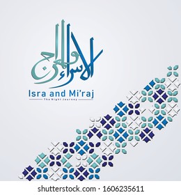 "Al-Isra wal Mi'raj Prophet Muhammad calligraphy with texture ornamental colorful of mosaic on background. Suitable for greeting card, poster, banner and other users