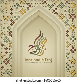 "Al-Isra wal Mi'raj Prophet Muhammad calligraphy and crescent moon gold with texture ornamental colorful of mosaic on background. Suitable for greeting card, poster, banner and other users