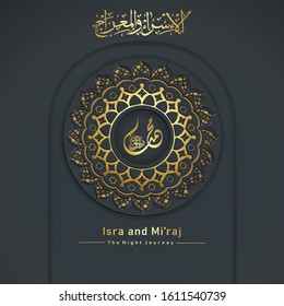 "Al-Isra wal Mi'raj Prophet Muhammad calligraphy with circle texture ornamental colorful of mosaic on background. Suitable for greeting card, poster, banner and other users.