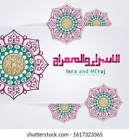 "Al-Isra wal Mi'raj Prophet Muhammad calligraphy with circle texture ornamental colorful of mosaic on background. Suitable for greeting card, poster, banner and other users.