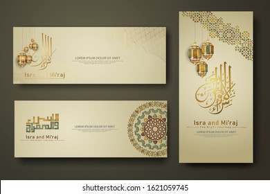 "Al-Isra wal Mi'raj Prophet Muhammad calligraphy set banner template with hand drawn kaaba, crescent moon, traditional lantern and mosque pattern texture islamic background