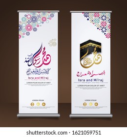 Al-Isra wal Mi'raj Prophet Muhammad calligraphy set roll up banner template with hand drawn kaaba, crescent moon, traditional lantern and mosque pattern texture islamic background