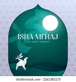 Al-Isra' wal Mi'raj Prophet Muhammad's night journey. green background design with illustration of camel origami paper in desert, Vector Illustration. Suitable for banners, templates, social media etc