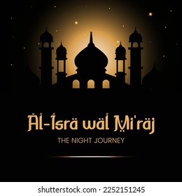 Al-Isra wal mi'raj thematische Vektorgrafik. Geeignet für Poster, Banner, Kampagne und Grußkarte.
