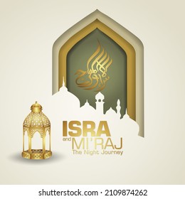 Al-Isra wal Mi'raj. Translate Night journey of Prophet Muhammad Vector Illustration For greeting card Templates