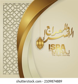 Al-Isra wal Mi'raj. Translate Night journey of Prophet Muhammad Vector Illustration For greeting card Templates