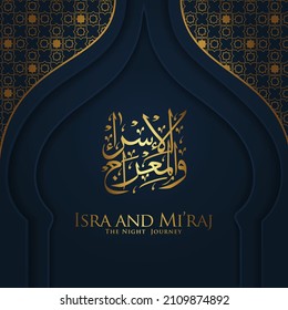 Al-Isra wal Mi'raj. Translate Night journey of Prophet Muhammad Vector Illustration For greeting card Templates