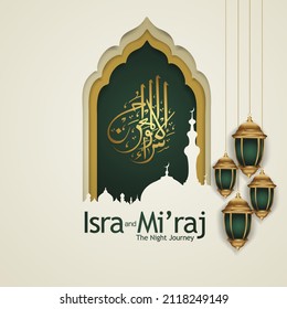 Al-Isra wal Mi'raj. Translate Night journey of Prophet Muhammad Vector Illustration For greeting card Templates