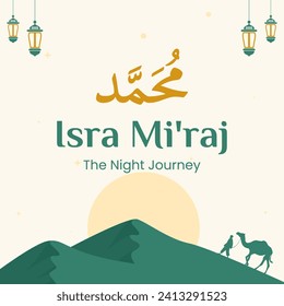 Al-Isra wal Mi'raj Translate The night journey Prophet Muhammad Vector Illustration