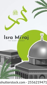 Al-Isra wal Mi'raj Translate: The night journey Prophet Muhammad Vector Illustration For Poster Template and Flyer, Simple Background of Isra Mi'raj Ceremony