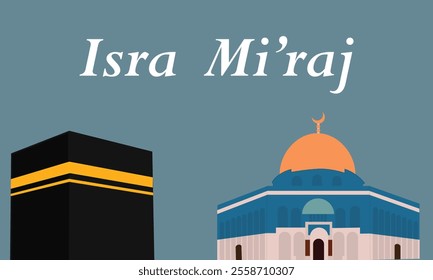 Al-Isra wal Mi'raj Translate: The Night Journey Prophet Muhammad Vector Illustration for Poster Template and Flyer, Simple Background of Isra Mi'raj Ceremony