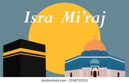 Al-Isra wal Mi'raj Translate: The Night Journey Prophet Muhammad Vector Illustration for Poster Template and Flyer, Simple Background of Isra Mi'raj Ceremony