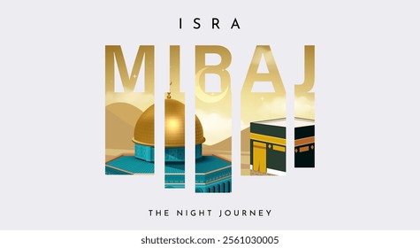 Al-Isra wal Mi'raj Translate: The night journey Prophet Muhammad Vector Illustration For Poster Template and Flyer, Simple Background of Isra Mi'raj Ceremony