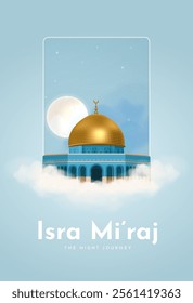 Al-Isra wal Mi'raj Translate: The night journey Prophet Muhammad Vector Illustration For Poster Template and Flyer, Simple Background of Isra Mi'raj Ceremony