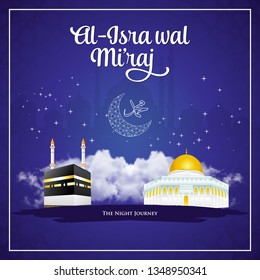 Al-Isra wal Mi'raj. translation: Happy isra Mi'raj. Suitable for greeting card, flyer, poster and banner