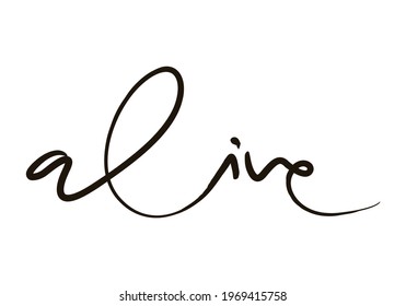 Alive handwritten simple lettering vector 